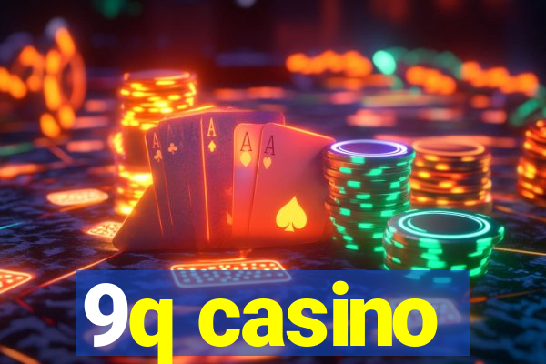 9q casino